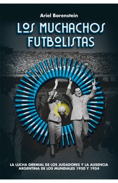 portada Los Muchachos Futbolistas (in Spanish)