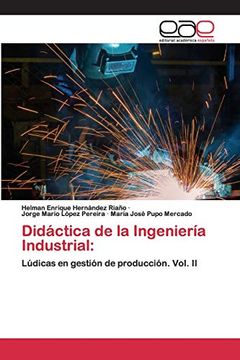 portada Didáctica de la Ingeniería Industrial: Lúdicas en Gestión de Producción. Vol. Ii (in Spanish)