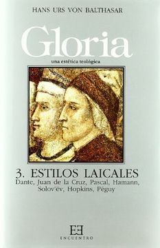 portada Gloria: Estilos Laicales, Dante, Juan de la Cruz, Pascal,