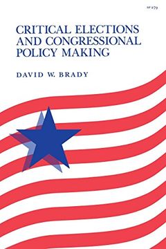 portada Critical Elections and Congressional Policy Making (in English)