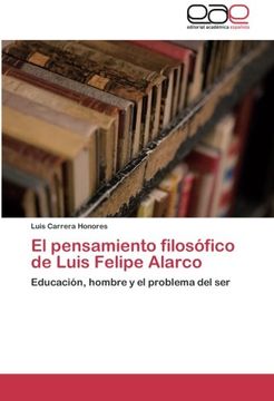 portada El pensamiento filosófico de Luis Felipe Alarco