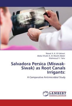portada salvadora persica (miswak-siwak) as root canals irrigants (en Inglés)