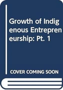 portada Growth of Indigenous Entrepreneurship pt 1