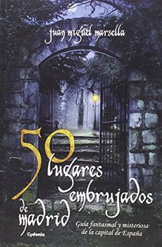 portada 50 Lugares Embrujados De Madrid (in Spanish)
