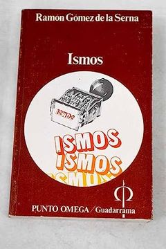 portada Ismos (Colección Universitaria de Bolsillo Punto Omega. Sección Literatura Moderna)