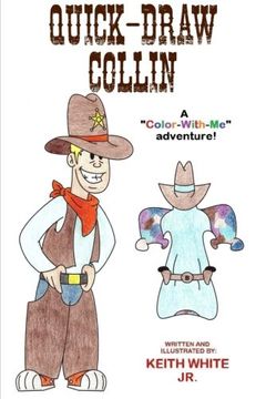 portada Quick-Draw Collin: A "Color-With-Me" Adventure