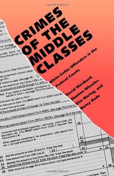 portada Crimes of the Middle Classes: White-Collar Offenders in the Federal Courts (Yale Studies on White-Collar Crime Series) (in English)
