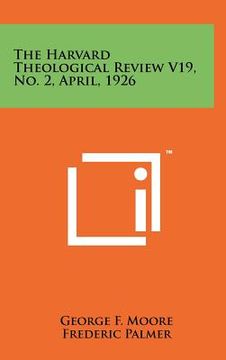 portada the harvard theological review v19, no. 2, april, 1926 (in English)
