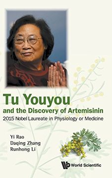 portada Tu Youyou And The Discovery Of Artemisinin: 2015 Nobel Laureate In Physiology Or Medicine