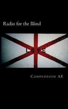 portada Radio for the Blind: Compendium AE (b&w) (en Inglés)
