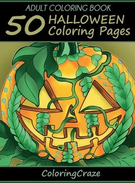 portada Adult Coloring Book: 50 Halloween Coloring Pages (en Inglés)
