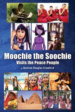 portada Moochie the Soochie: Visits the Peace People (in English)