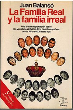 portada La Familia Real y la Familia Irreal (Espejo de España)