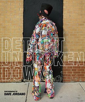portada Detroit: Unbroken Down (in English)