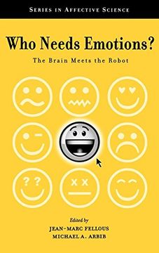 portada Who Needs Emotions? The Brain Meets the Robot (Series in Affective Science) (in English)