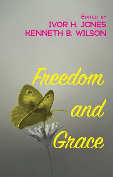 portada Freedom and Grace (en Inglés)