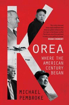 portada Korea: Where the American Century Began (en Inglés)