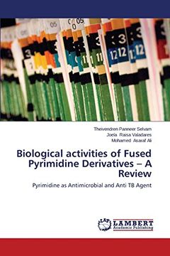 portada Biological Activities of Fused Pyrimidine Derivatives - A Review