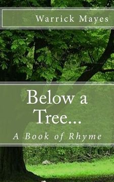portada Below a Tree...: A Book of Rhyme (en Inglés)