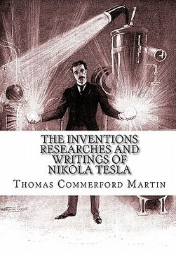 portada the inventions researches and writings of nikola tesla (in English)