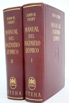 Libro Manual del ingeniero quimico De Perry John H. Buscalibre