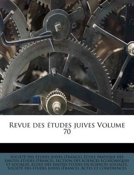 portada Revue Des Etudes Juives Volume 70 (en Francés)