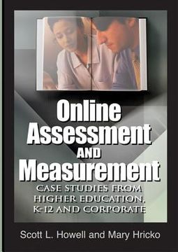 portada online assessment and measurement: case studies from higher education, k-12 and corporate (en Inglés)