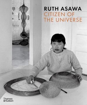 portada Ruth Asawa: Citizen of the Universe (in English)