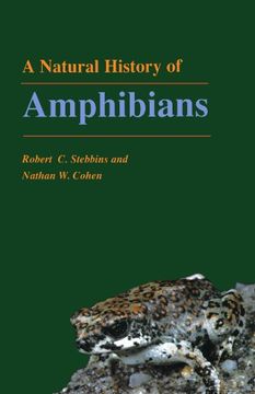 portada A Natural History of Amphibians (Princeton Paperbacks) (en Inglés)