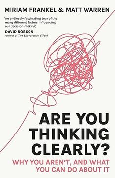 portada Are You Thinking Clearly?: 29 Reasons You Aren't, and What to Do about It (en Inglés)