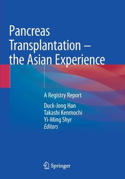 portada Pancreas Transplantation - The Asian Experience: A Registry Report 