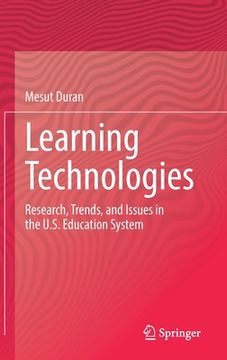portada Learning Technologies: Research, Trends, and Issues in the U.S. Education System (in English)