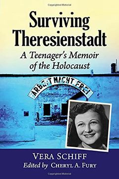portada Surviving Theresienstadt: A Teenager'S Memoir of the Holocaust (en Inglés)