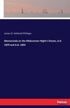 portada Memoranda on the Midsummer Night's Dream, A.D. 1879 and A.D. 1855
