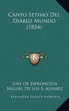 portada Canto Setimo del Diablo Mundo (1854) (in Spanish)