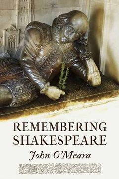 portada Remembering Shakespeare: The Scope of His Achievement from 'Hamlet' Through 'The Tempest' Volume 68 (en Inglés)