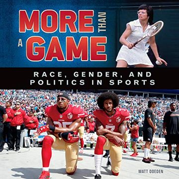 portada More Than a Game: Race, Gender, and Politics in Sports (en Inglés)