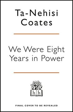 portada We Were Eight Years in Power: An American Tragedy (in English)