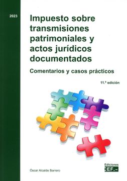 portada Impuesto Sobre Transmisiones Patrimoniales y Actos Juridicos Documentados. Comentarios y Casos Practicos