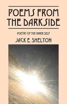 portada Poems from the Darkside: Poetry of the Inner Self (in English)