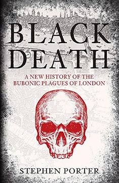 portada Black Death: A New History of the Bubonic Plagues of London (en Inglés)