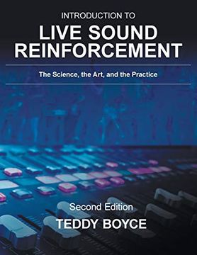 portada Introduction to Live Sound Reinforcement: The Science, the Art, and the Practice (en Inglés)