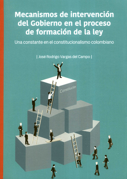 portada MECANISMOS DE INTERVENCION DEL GOBIERNO EN EL PROCESO DE FORMACION DE LA LEY