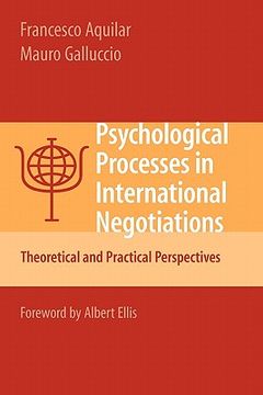 portada psychological processes in international negotiations: theoretical and practical perspectives (in English)