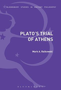 portada Plato's Trial of Athens (Bloomsbury Studies in Ancient Philosophy) (in English)