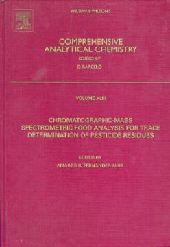 portada chromatographic-mass spectrometric food analysis for trace determination of pesticide residues (en Inglés)