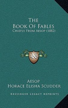 portada the book of fables: chiefly from aesop (1882) (en Inglés)