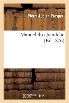 portada Manuel du chandelier (en Francés)