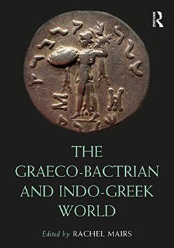 portada The Graeco-Bactrian and Indo-Greek World (en Inglés)