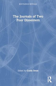 portada The Journals of two Poor Dissenters (Routledge Revivals)